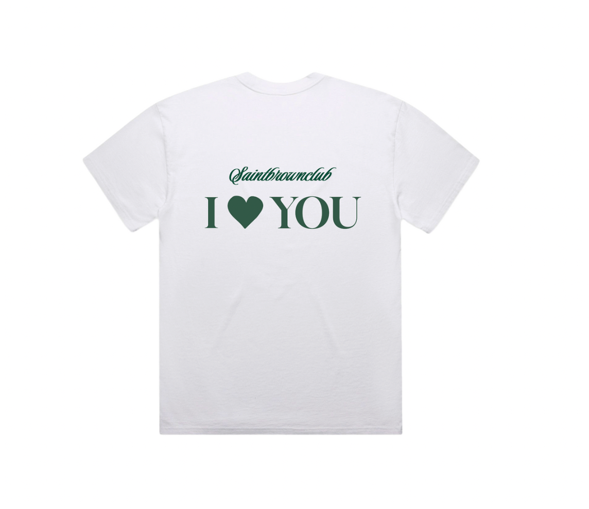 I Love You  Clubhouse Tee