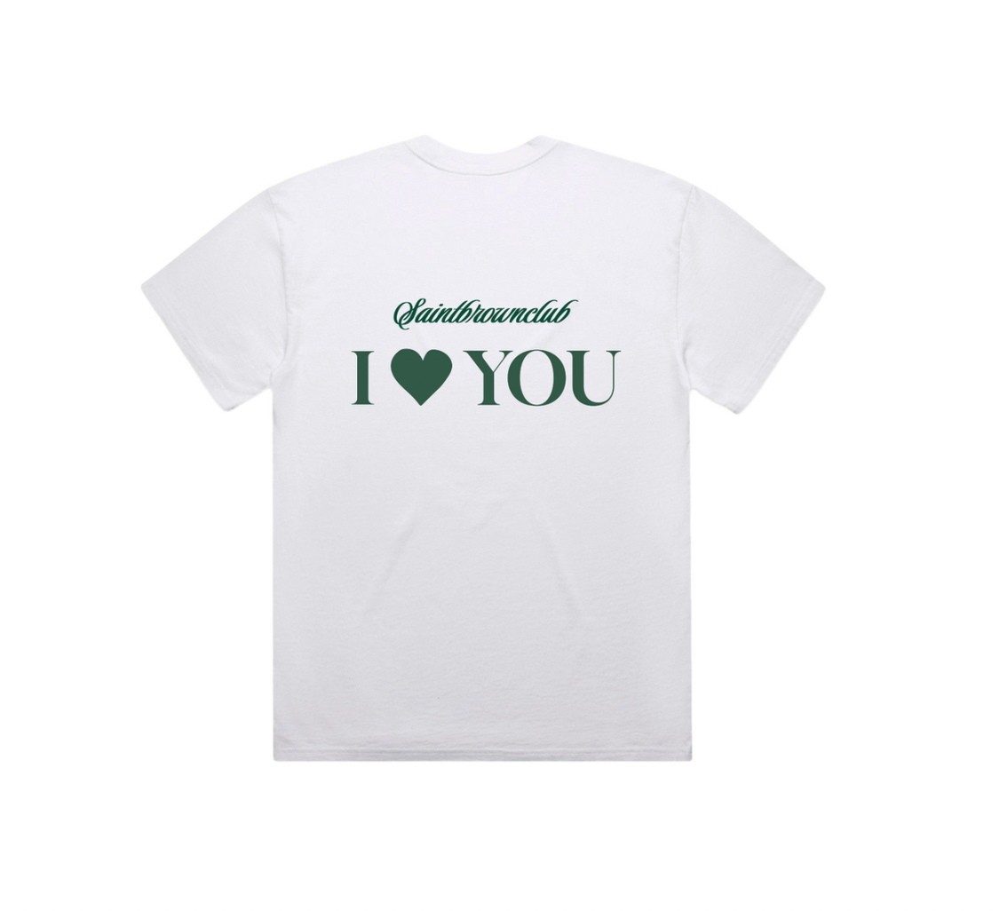 I Love You  Clubhouse Tee