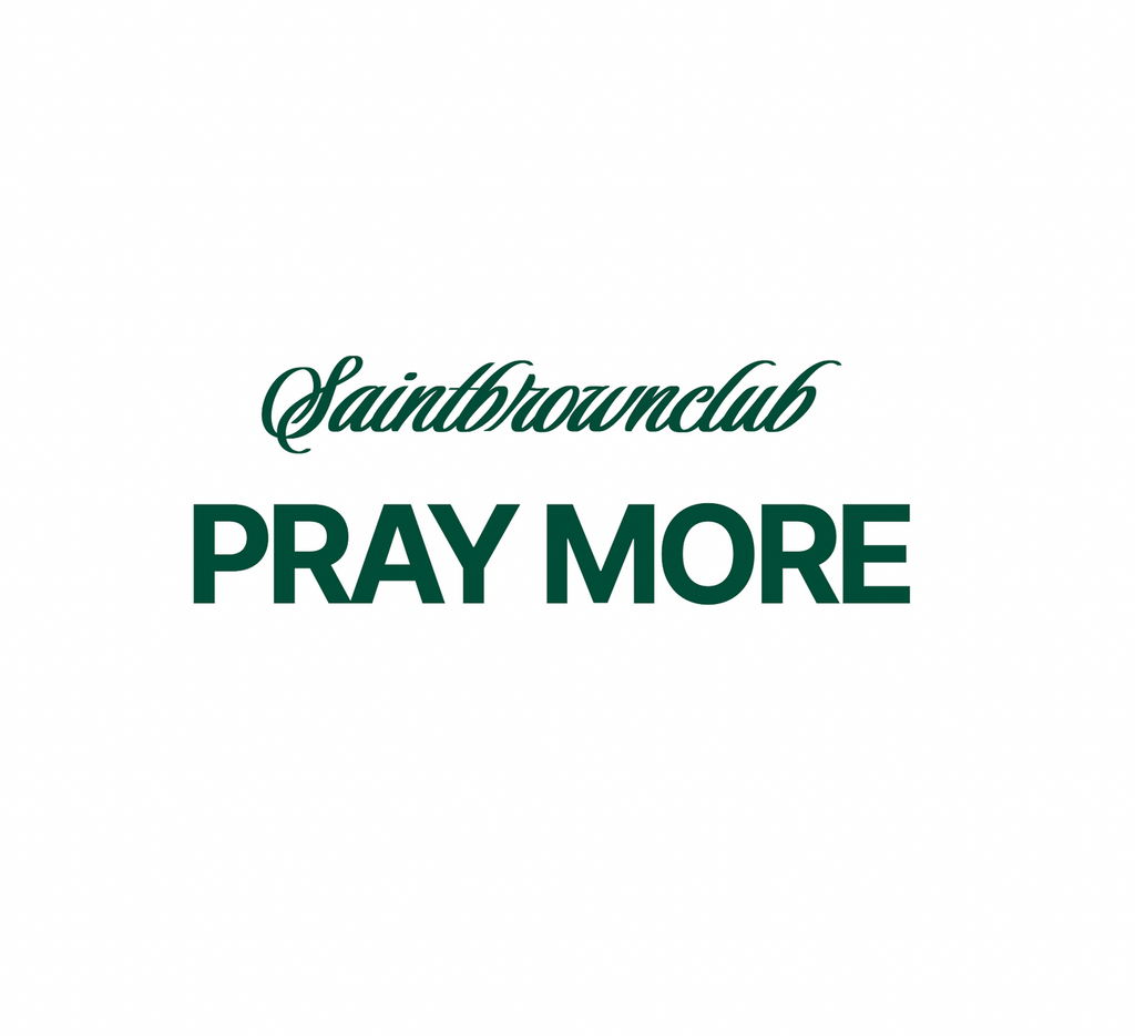Pray More Society club Tee