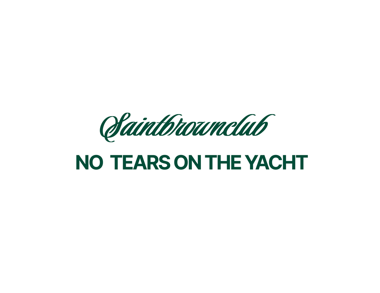 No Tears On The Yacht Tee - Members Limited Edition