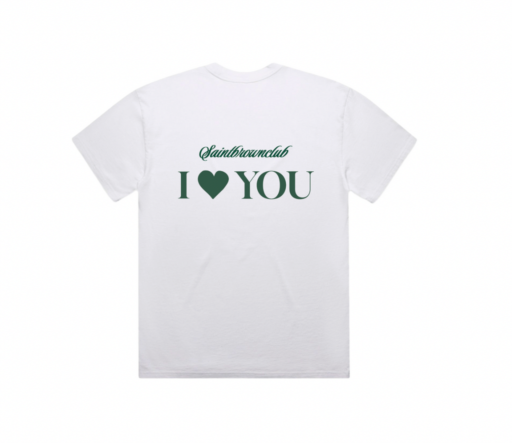 I Love You  Clubhouse Tee